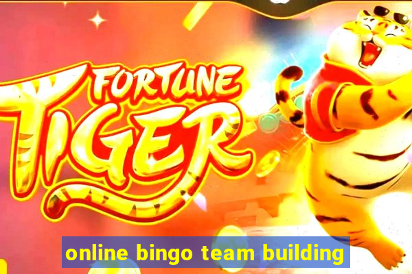 online bingo team building